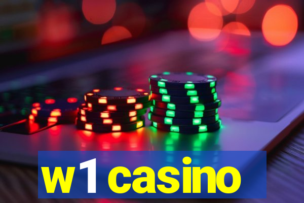 w1 casino